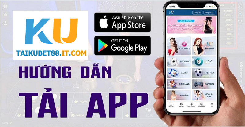 Hướng dẫn cài đặt và tải app Kubet